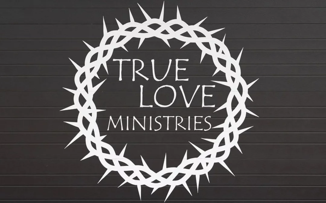 True Love Ministries
